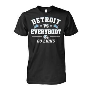 Detroit Lions Vs Everybody Football Grit Fan T-Shirt